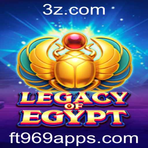 Descubra o Fascinante Mundo de LegacyOfEgypt no ft969 App