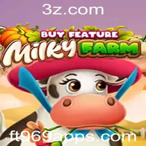 Explorando o Mundo do Jogo MilkyFarmBuyFeature e o ft969 app